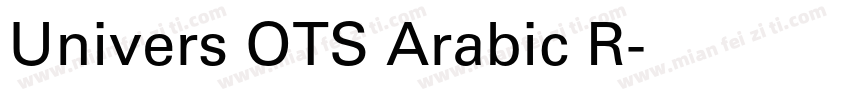 Univers OTS Arabic R字体转换